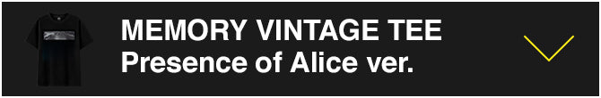 MEMORY VINTAGE TEE Presence of Alice ver.